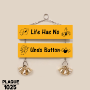 DDecoretor Life Has No Undo Button Wall Canvas Poster - PLAQUE1025