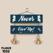 DDecoretor Never Give Up Wall Canvas Poster - PLAQUE1032