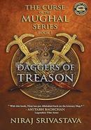 Daggers of Treason - The Curse of Mughal Series - Vol. 1