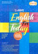 Dakhil English For Today With Special Model Tests and Solutions - Class 9-10