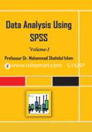 Data Analysis Using SPSS Vol 1