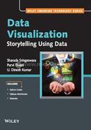 Data Visualization: Storytelling Using Data