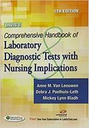 Daviss Comprehensive Handbook Of Labratory Diagnostic Tests With Nursing Implications