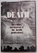 Death: The Coping Mechanism Of The Health Professional