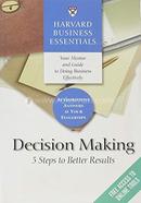Decision Making 5 Steps to Better Results 