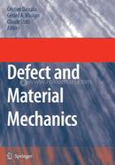 Defect and Material Mechanics