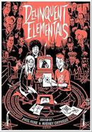 Delinquent Elementals
