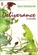 Deliverance: A Novella