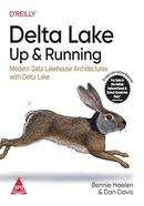 Delta Lake: Up and Running