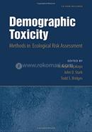 Demographic Toxicity: Methods in Ecological Risk Assessment