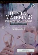 Dental Materials - Foundations and Applications