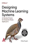 Designing Machine Learning Systems