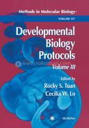 Developmental Biology Protocols - Volume III