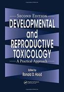 Developmental and Reproductive Toxicology