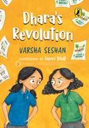 Dhara’s Revolution