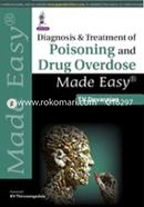 Diagnosis and Treatment of Poisoning and Drug Overdose Made Easy