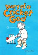 Diary Of A Cricket God