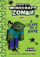 Diary Of A Minecraft Zombie #1: A Scare of a Dare