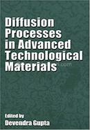 Diffusion Processes in Advanced Technological Materials