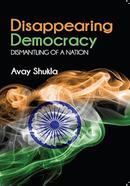 Disappearing Democracy