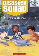 Disaster Squad 02: Hurricane Rescue