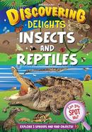 Discovering Delights Insects and Reptiles - Kids Age 4 - 10 years