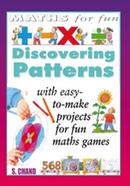 Discovering Patterns (Maths for Fun)