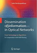 Dissemination of Information in Optical Networks - Texts in Theoretical Computer Science. An EATCS Series