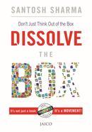 Dissolve the Box