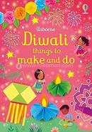 Diwali Things to Make and Do