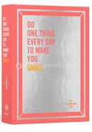 Do One Thing Every Day to Make You Smile