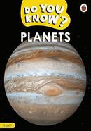 Do You Know? : Planets - Level 1