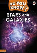 Do You Know? : Stars and Galaxies - Level 2