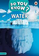 Do You Know? : Water - Level 4
