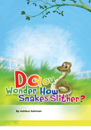 Do You Wonder How Snacks Slither?