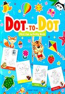 Dot To Dot First Fun Activity Book