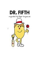 Dr. Fifth
