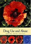 Drug Use and Abuse