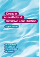 Drugs in Anaesthetic and Intensive Care Practice