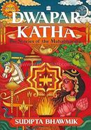 Dwapar Katha