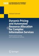 Dynamic Pricing and Automated Resource Allocation for Complex Information Services