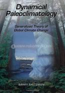 Dynamical Paleoclimatology: Generalized Theory of Global Climate Change: Volume 80