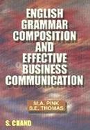 ENGLISH GRAMMAR COMPOSITION AND EFFECTIVE BUSINESS COMMUNICATION