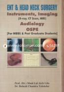 ENT and Head Neck Surgery Instruments, Imaging Audiology Ospe