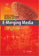 E-Merging Media