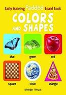 Early Learning Padded Book of Colors and Shapes 