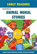 Early Readers : Collection Of Animal Moral Stories - 8 in 1