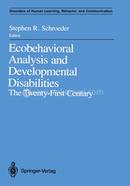 Ecobehavioral Analysis and Developmental Disabilities