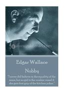 Edgar Wallace - Nobby