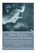 Edgar Wallace - The Council Of Justice
